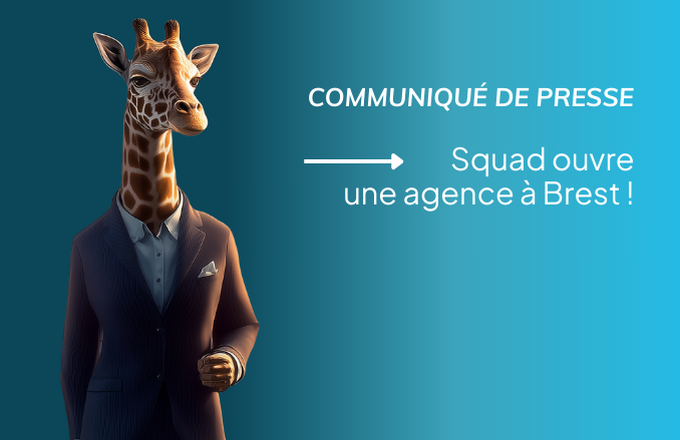 Communiqué de presse : Squad ouvre une agence à Brest cover
