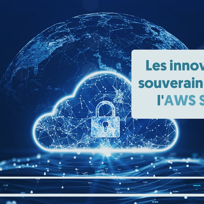 Les innovations pour la souverainneté du cloud à l'AWS Summit 2024 cover